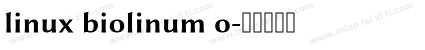 linux biolinum o字体转换